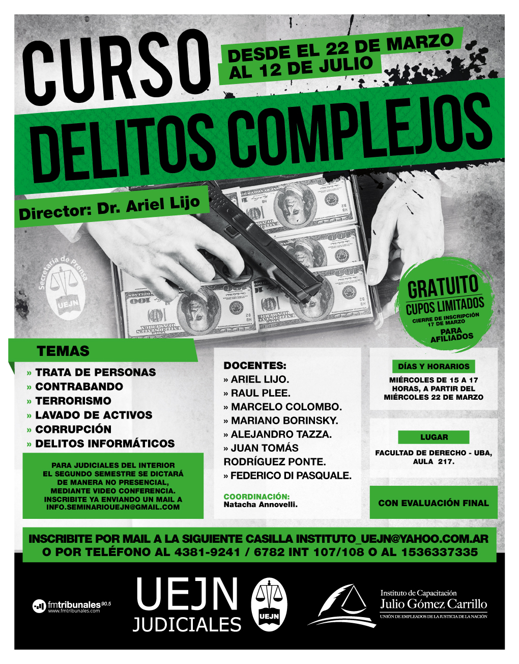 Curso De Delitos Complejos Uejn Unión De Empleados De La Justicia De La Nación 0129